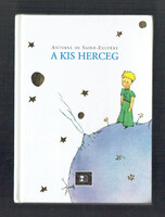 Antoine de Saint Exupéry A kis herceg
