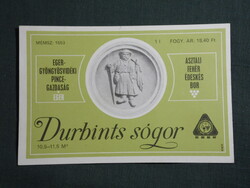 Bor címke,Durbints sógor fehér bor,Eger Gyöngyösvidék pincegatdaság,1. l