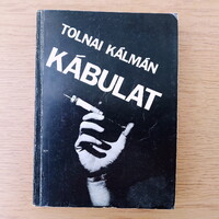 Tolnai Kálmán - Kábulat (kriminológia, kábítószer, drog)