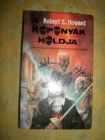 Robert E. Howard : A Koponyák holdja
