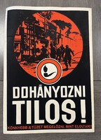 Munkavédelmi plakát 1960-as évek ! Mérete : 50cm x 71cm . Nyugodtan tegyen ajánlatot !