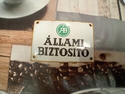 Állami biztosítós kis méretű  zománctábla