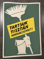 Munkavédelmi plakát 1960-as évek ! Mérete : 50cm x 71cm . Nyugodtan tegyen ajánlatot !