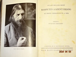 FÜLÖP - MILLER : RASPUTIN A SZENT ÖRDÖG / AZ OROSZ CSODATEVŐ ÉS A NŐK  1927