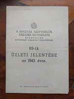 A Magyar tisztviselők takarék-egyesületének 69. üzleti jelentése 1943, papírrégiség