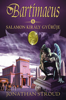 Salamon király gyűrűje - Bartimaeus IV. - Jonathan Stroud