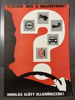 Munkavédelmi plakát 1960-as évek ! Mérete : 50cm x 71cm . Nyugodtan tegyen ajánlatot !