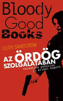 Az Ördög szolgálatában - Lilith Saintcrow
