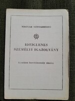 Magyar Néphadsereg - Ideiglenes személyi ig. tiszt részére