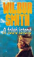 A folyó istene - Wilbur Smith