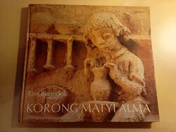 Kis Benedek Korong Matyi álma