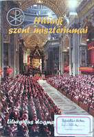 Hitünk szent misztériumai - Liturgikus dogmatika -