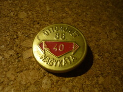 Úttörőhét 86  Nagykáta 40   Úttörő jelvény a fotók szerint !