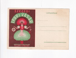 R:35 Szegedi Ipari Vásár reklám képeslap-levelezőlap (Posta tiszta)Félárú utazás s: Dinnyés Ferenc.