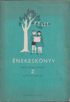 Énekeskönyv az általános iskolák 2. osztálya számára -