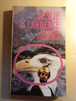 Leslie L. Lawrence  A keselyűk gyászzenéje