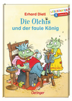 Die Olchis und der faule König - Lesestarter. 3. Lesestufe - Dietl Erhard