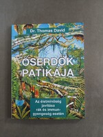 Dr.Thomas David - Őserdők patikája