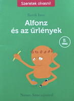 Alfonz és az űrlények II. rész (Nemes Anna rajzaival) - Bartók Imre