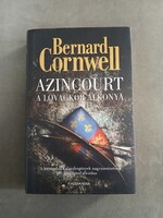 Bernard Cornwell - Azincourt - A lovagkor alkonya