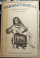 Lammel Annamária, Nagy Ilona - Parasztbiblia