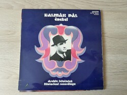 Kalmár Pál énekel, archiv felvételek (magyar nóta, bakelit lemez)