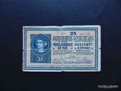 25 korona 1918 3134  Tartásfok F