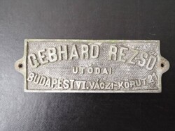 GEBHARD REZSŐ UTÓDAI - BUDAPEST VI. VÁCZI-KÖRÚT 21  -  ÓN TÁBLA