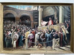 Munkácsy Mihály - Ecce Homo! (Krisztus trilógia) c. alkotásának reprodukciója - (Takács Gyula)