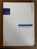 Henri-Pierre Jeudy: Tárgy ​nélküli kommunikáció. Elmegyakorlat, Műcsarnok-könyvek 17.