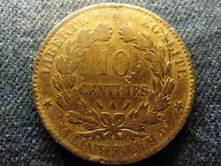 Franciaország Harmadik Köztársaság 10 Centimes 1887 A