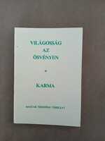 Világosság az ösvényen - Karma