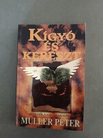 Müller Péter - Kígyó és Kereszt /üzenetek a szellemvilágból/**