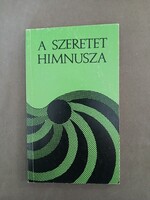 Dr. Sarkadi Nagy Pál - A szeretet himnusza