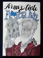 Tormay Cécile: A régi ház