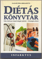 Diétás könyvtár - Infarktus - Gaálné Póda Bernadette