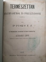 DR. PISKO - TERMÉSZETTAN FŐGYMNASIUMOK ÉS FŐREÁLTANODÁK SZÁMÁRA - PEST 1870