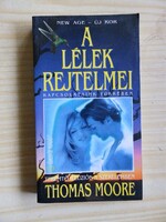A lélek rejtelmei, kapcsolataink tükrében Thomas Moore