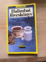 Szalai Miklós: Halimbai füveskönyv. Gyógyteák és természetes gyógymódok. Planétás könyvek.1991.