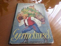 ANTIK! GYULAI PÁL Gyermekmesék Györgyfi György színes képeivel és negyvenhét tollrajzával Az Athenae