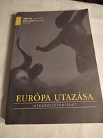 Arató Krisztina – Koller Boglárka: Európa utazása