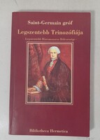 Saint-Germain gróf Legszentebb Trinozófiája