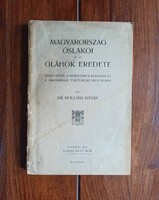 Hollósy István, dr.: Magyarország őslakói és az oláhok eredete.
