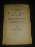 Hümpfner Tibor: Les fils de S. Bernard en Hongrie Bp., 1927.