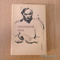 Asszonyaink arca - irodalmi antológia (anyák napja)