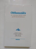 Otthonszülés - Az intézeten kívüli szülés gyakorlati kézikönyve