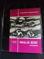 Bakallár József -kis monográfia.