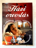 Házi orvoslás: Fürdők, pakolások, masszázs, vízgyógyászat, fokhagyma, faszénterápia