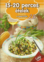 15-20 perces ételek - Receptek a nagyitól fázisfotókkal - 26. -