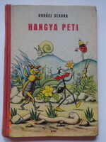 Ondřej Sekora: HANGYA PETI - régi, ritka mesekönyv (1964)